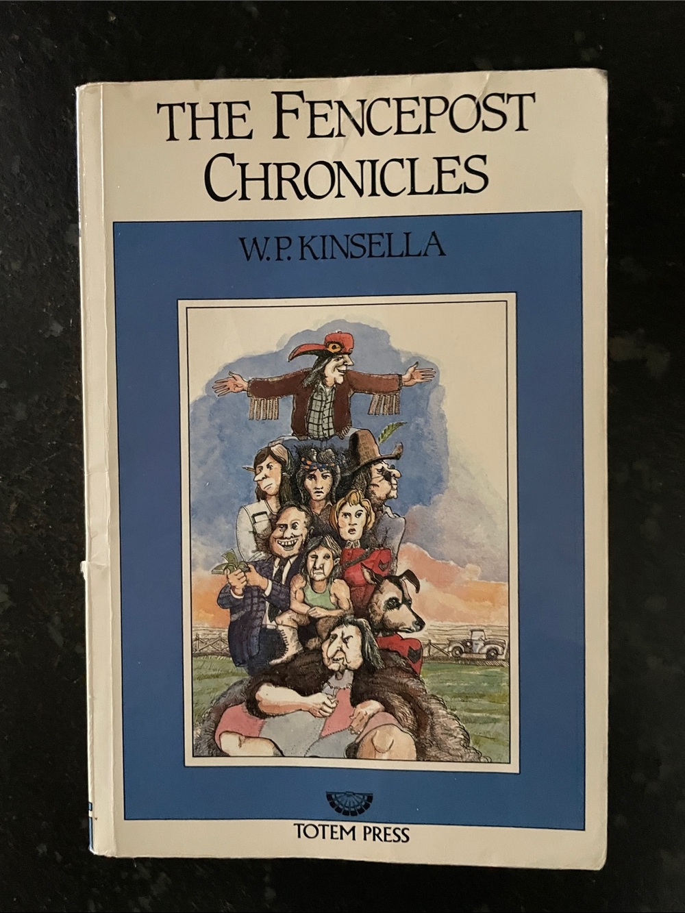 "The Fencepost Chronicles," by W.P. Kinsella, 1986 1st Ed. Paperback